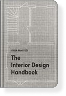 The Interior Design Handbook by Frida Ramstedt
